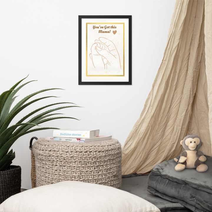 You’ve Got This Mama framed quote print – TamieTots gift for mums

Motivational wall art in neutral tones for nursery or home

Gift for new mum – framed encouragement print made in the UK